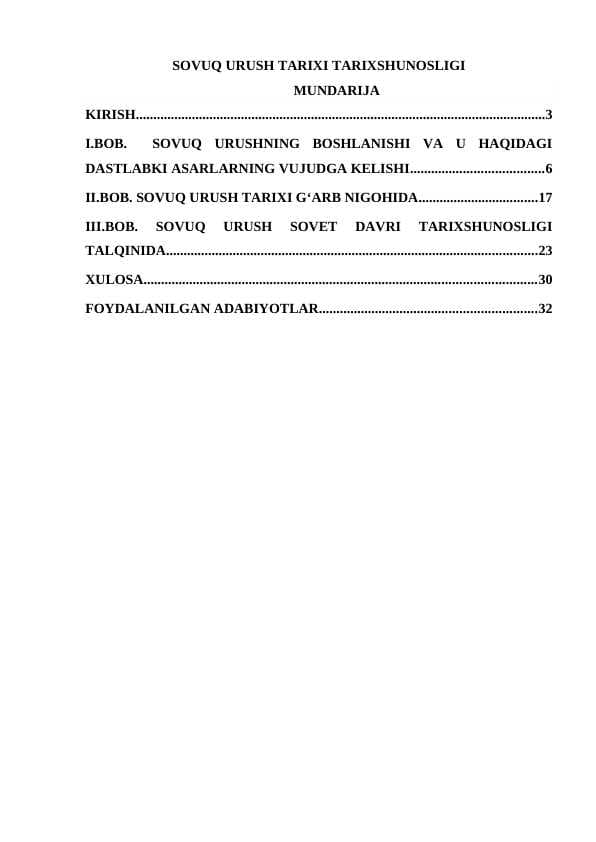 SOVUQ URUSH TARIXI TARIXSHUNOSLIGI
