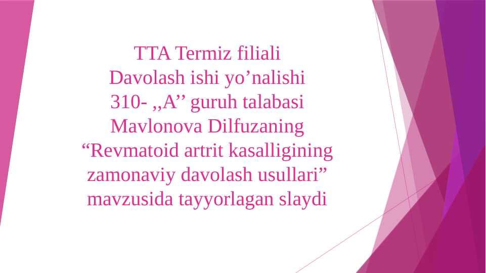 Revmatoid artrid kasalligining zamonaviy davolash usullari