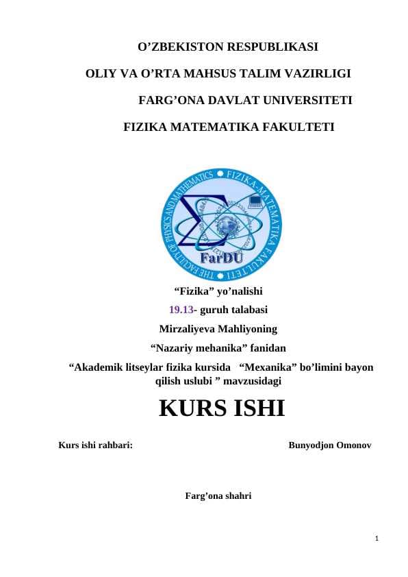 “Akademik litseylar fizika kursida “Mexanika” bo’limini bayon qilish uslubi