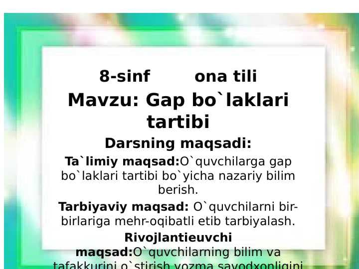 Gap bo`laklari tartibi ( Dars ishlanma 8-sinf)