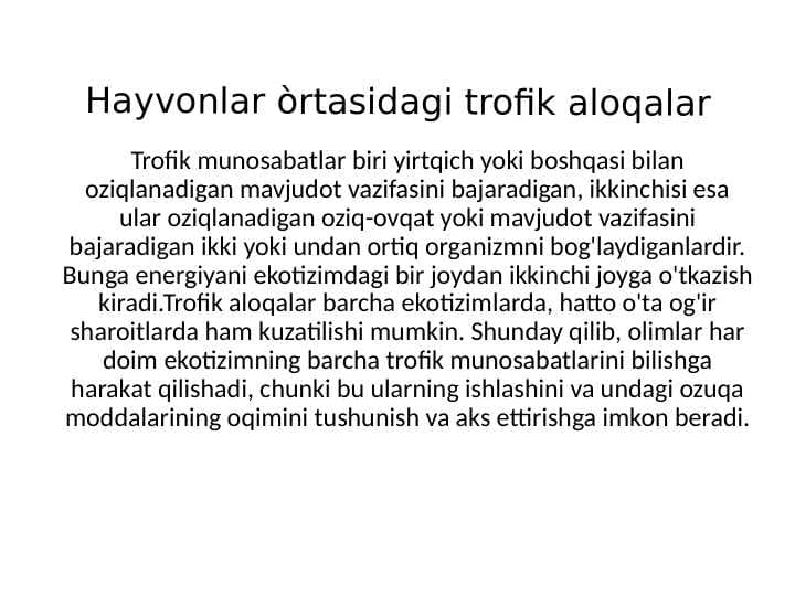 Hayvonlar òrtasidagi trofik aloqalar