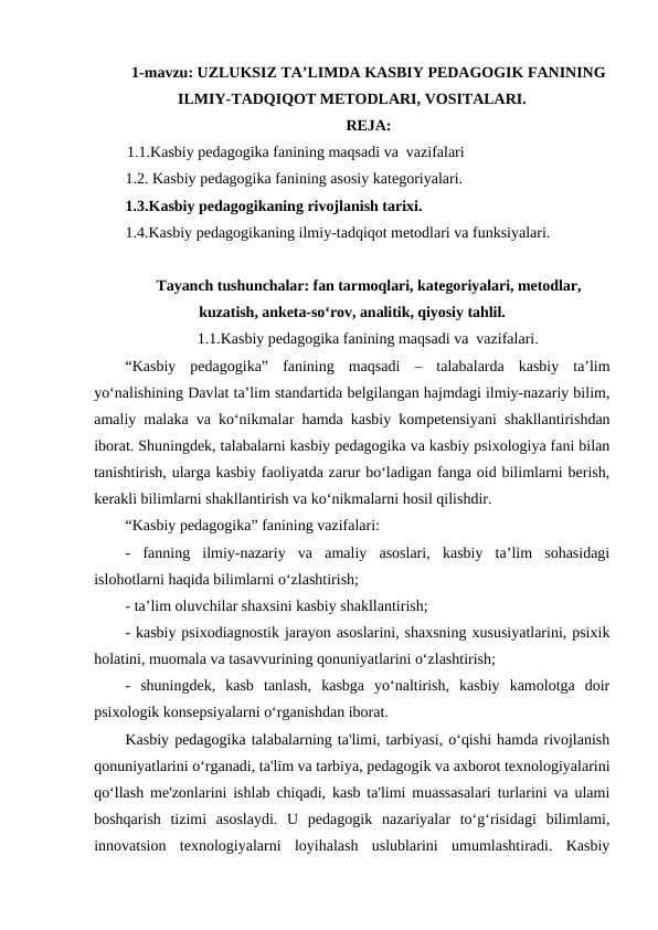 UZLUKSIZ TA’LIMDA KASBIY PEDAGOGIK FANINING ILMIY-TADQIQOT METODLARI, VOSITALARI