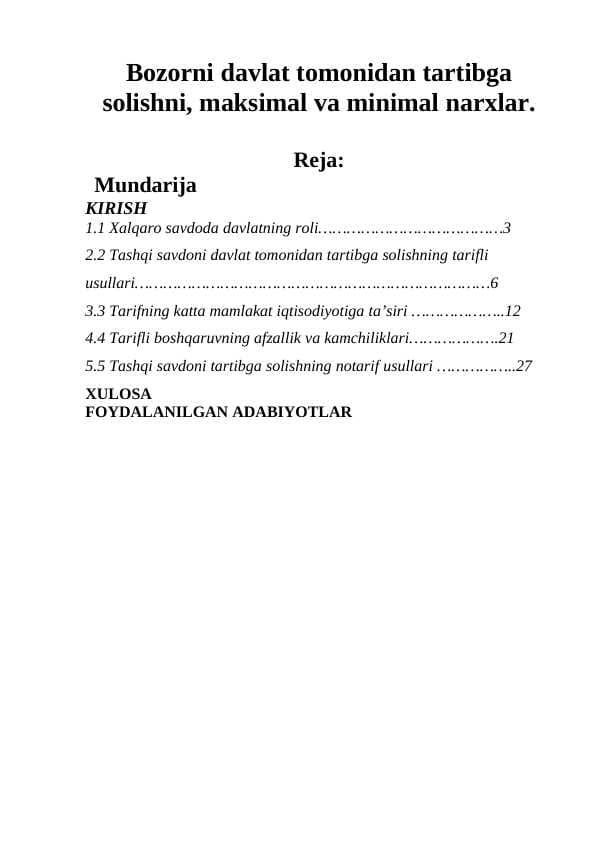 Bozorni davlat tomonidan tartibga solishni, maksimal va minimal narxlar.
