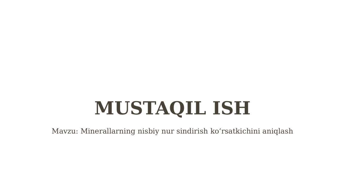 Minerallarning nisbiy nur sindirish ko‘rsatkichini aniqlash