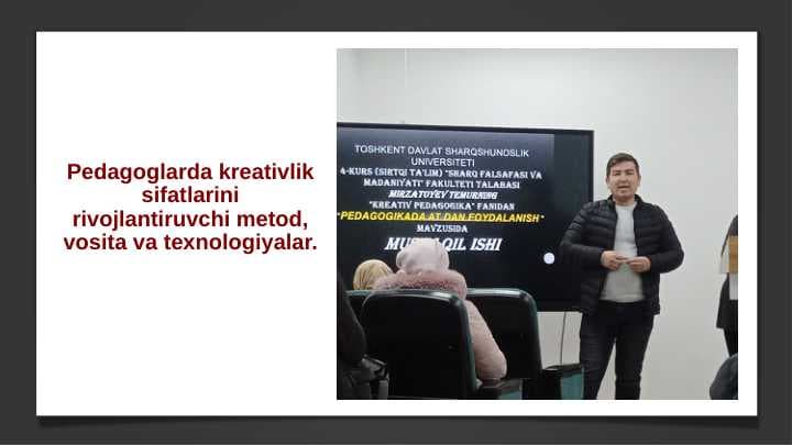 Pеdagоglarda krеativlik sifatlarini rivоjlantiruvchi mеtоd, vоsita va tехnоlоgiyalar.