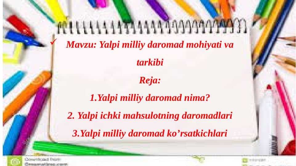Yalpi milliy daromad mohiyati va tarkibi
