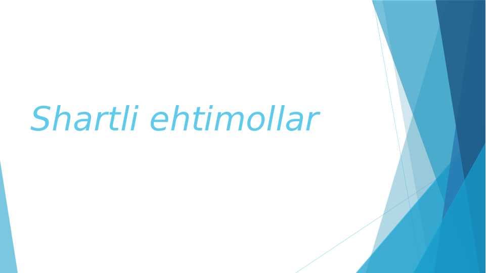 Shartli ehtimollar
