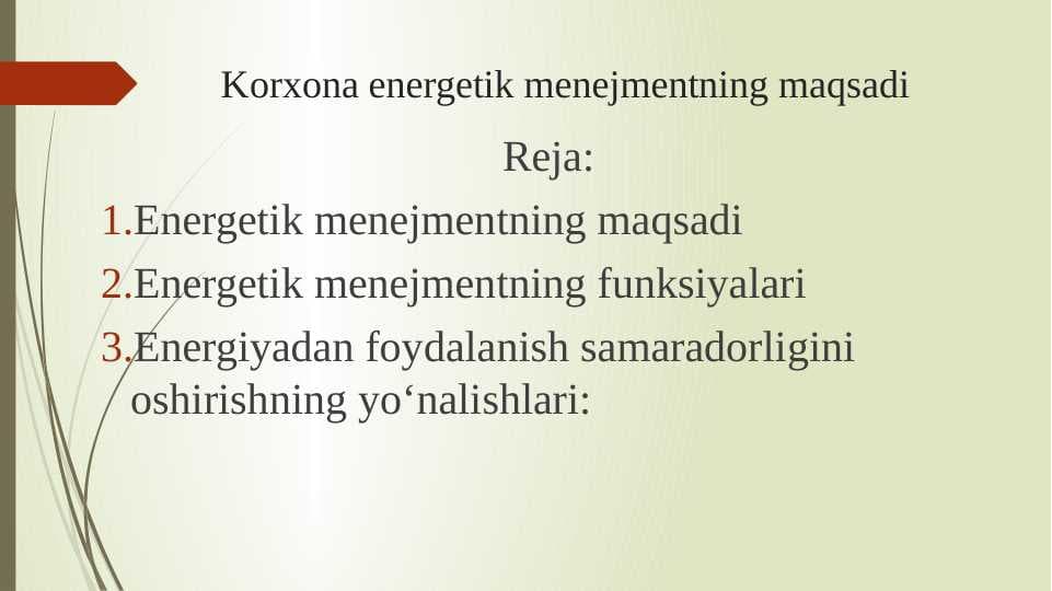 Korxona energetik menejmentning maqsadi