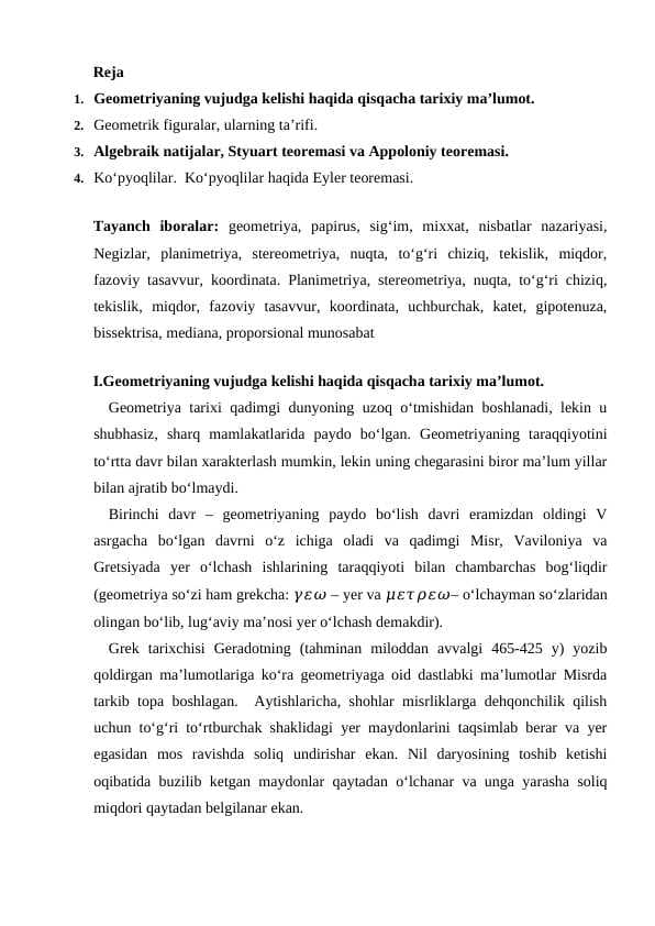 Geometriya o'rganishda elementlari mavzusini tarixiy materiallardan foydalanish. Geometriyaning paydo bo'lish tarixini ochib berish