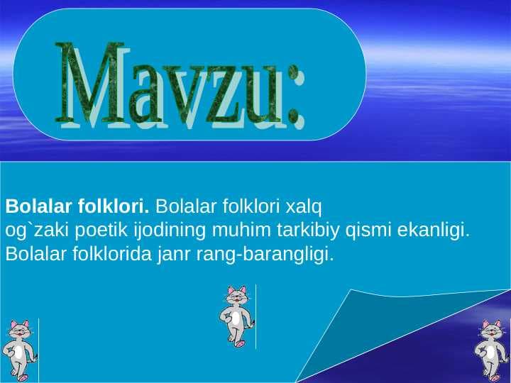 Bolalar folklori.