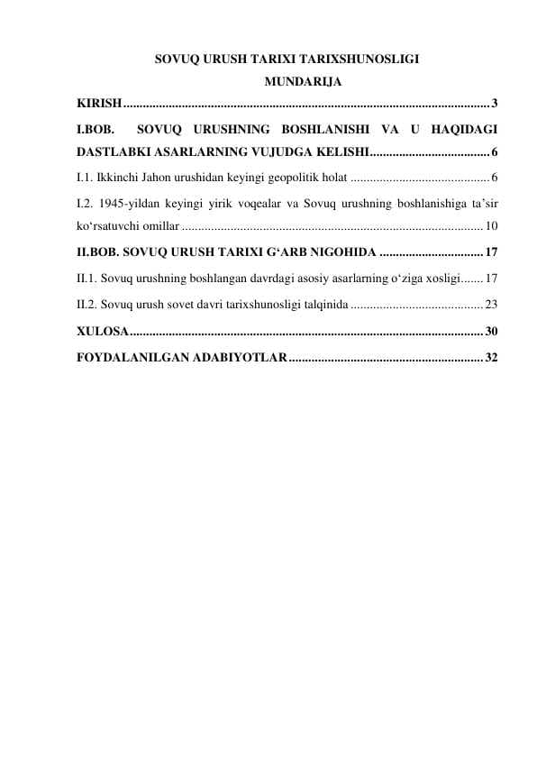 SOVUQ URUSH TARIXI TARIXSHUNOSLIGI