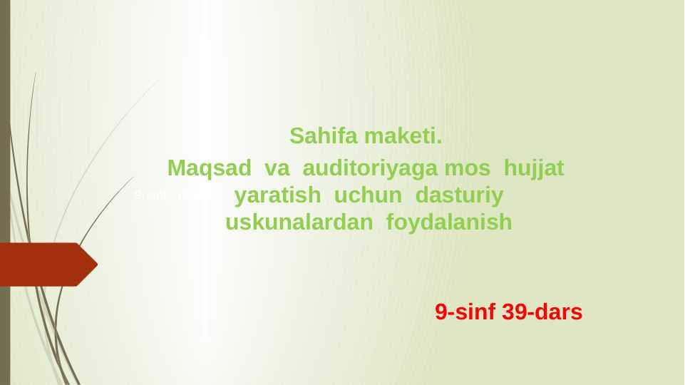 Sahifa maketi 9-sinf informatika fani oʻqituvchilari uchun slayd
