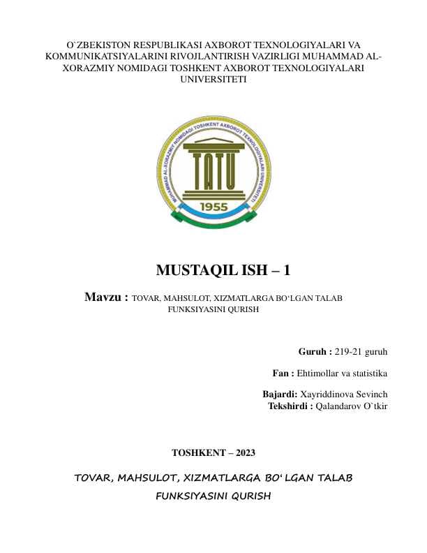TOVAR, MAHSULOT, XIZMATLARGA BOʻLGAN TALAB FUNKSIYASINI QURISH