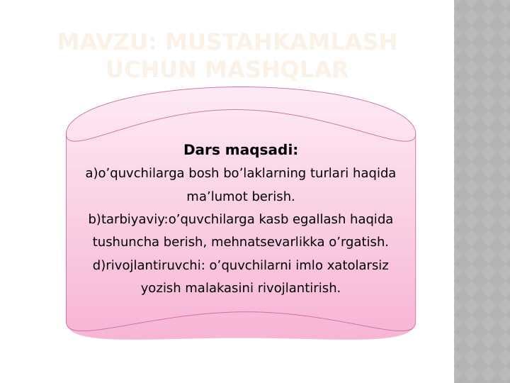 Mustahkamlash uchun mashqlar