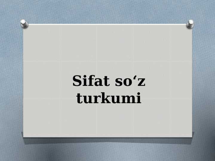 Sifat so‘z turkumi
