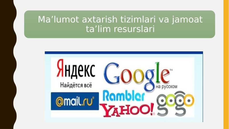 Ma’lumot axtarish tizimlari va jamoat ta’lim resurslari