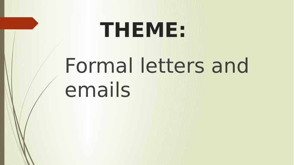 Formal letters and emails