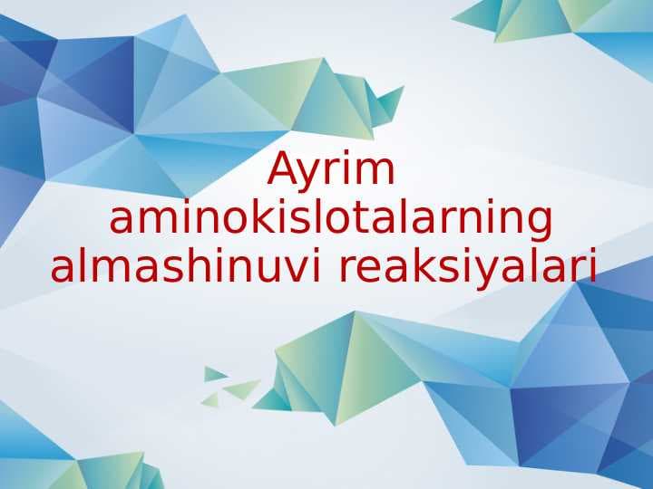 Ayrim amino kislotalarning almashinuvi