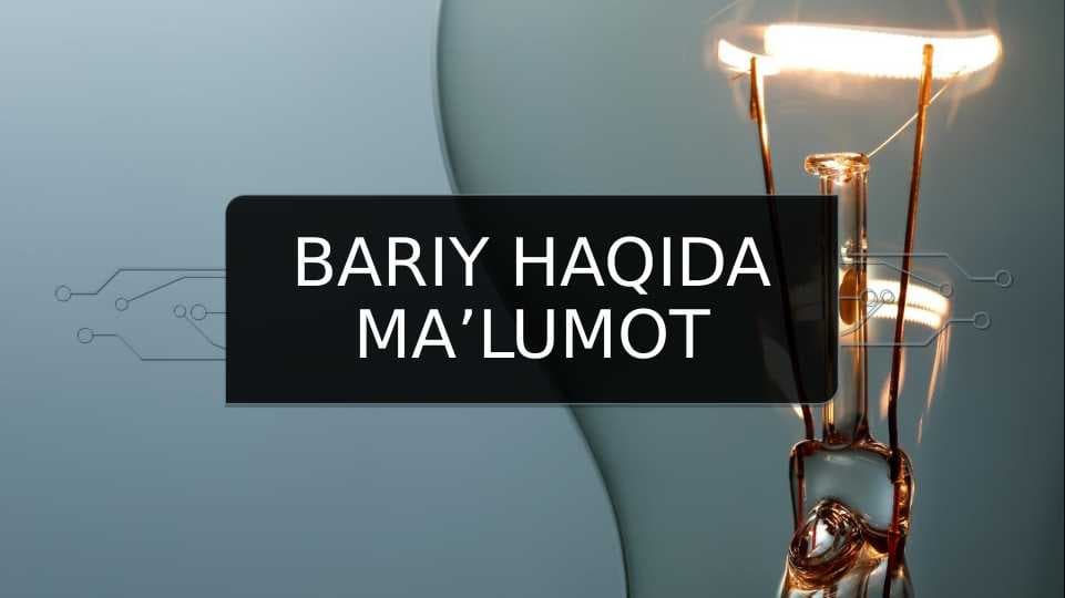 Bariy haqida ma’lumot