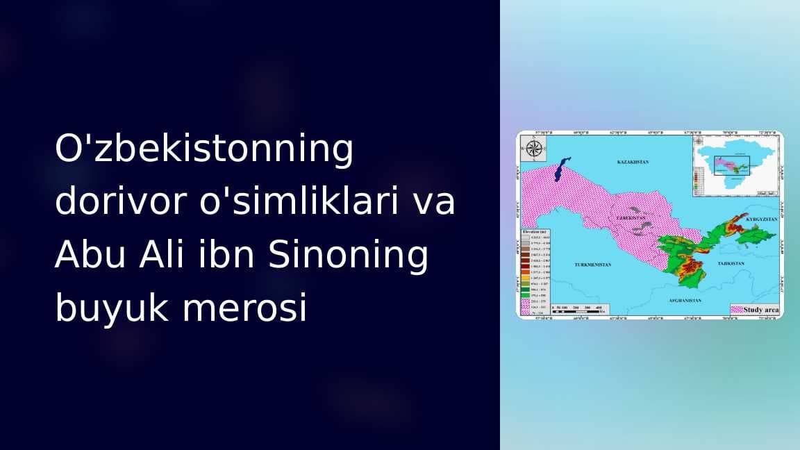 O‘zbekistonning dorivor o‘simliklari.Abu Ali ibn Sinoning buyuk merosi_1