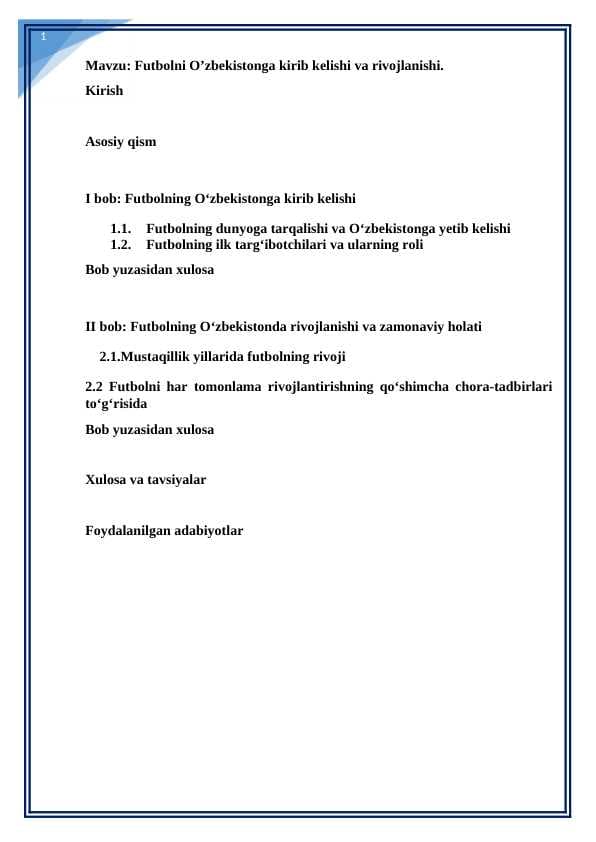 Futbolni O’zbekistonga kirib kelishi va rivojlanishi kurs ishi