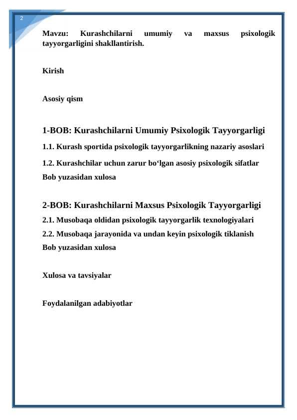 Kurashchilarni umumiy va maxsus psixologik tayyorgarligini shakllantirish. kurs ishi