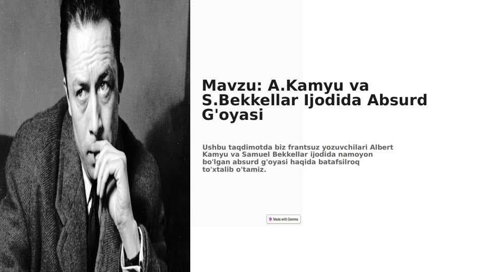 A.Kamyu va S.Bekkellar Ijodida Absurd G'oyasi