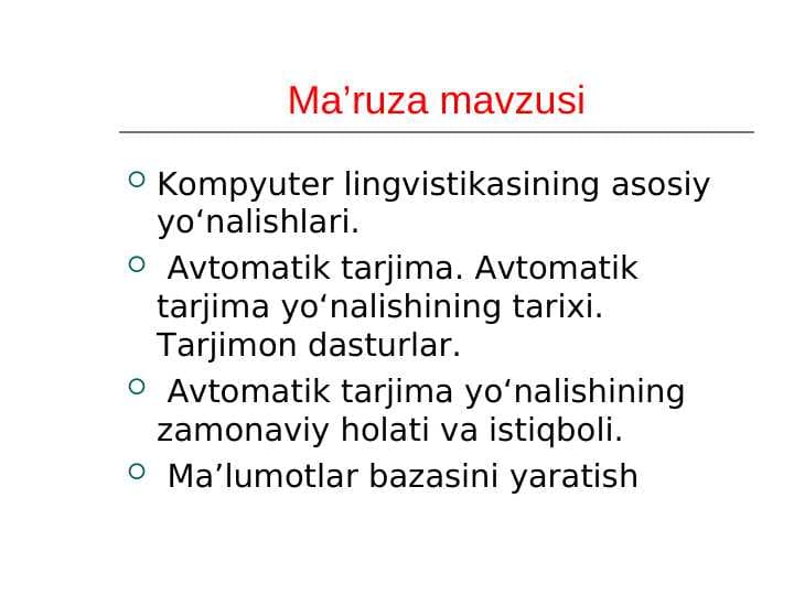 Kompyuter lingvistikasining asosiy yo‘nalishlari.