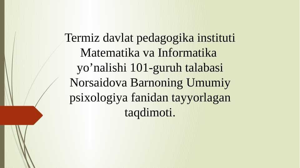 Umumiy psihalogiya maruza