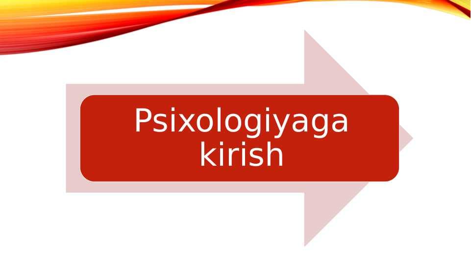 Psixologiyaga kirish