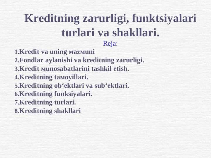 Kreditning zarurligi
