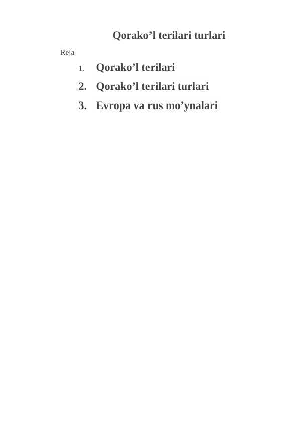 Qorako’l terilari turlari
