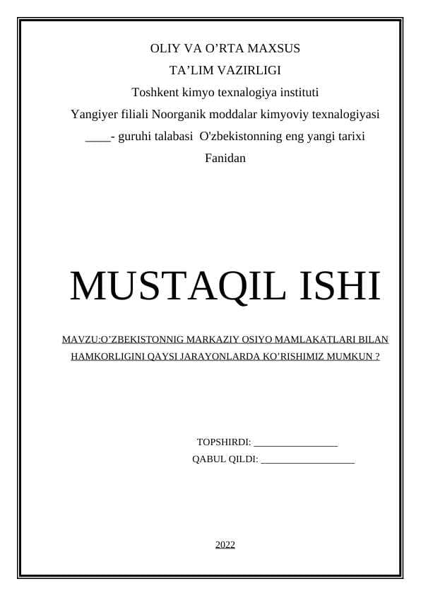 O’ZBEKISTONNIG MARKAZIY OSIYO MAMLAKATLARI BILAN HAMKORLIGINI QAYSI JARAYONLARDA KO’RISHIMIZ MUMKUN ?