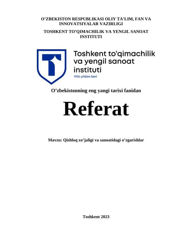 Qishloq xo’jaligi va sanoatidagi o’zgarishlar