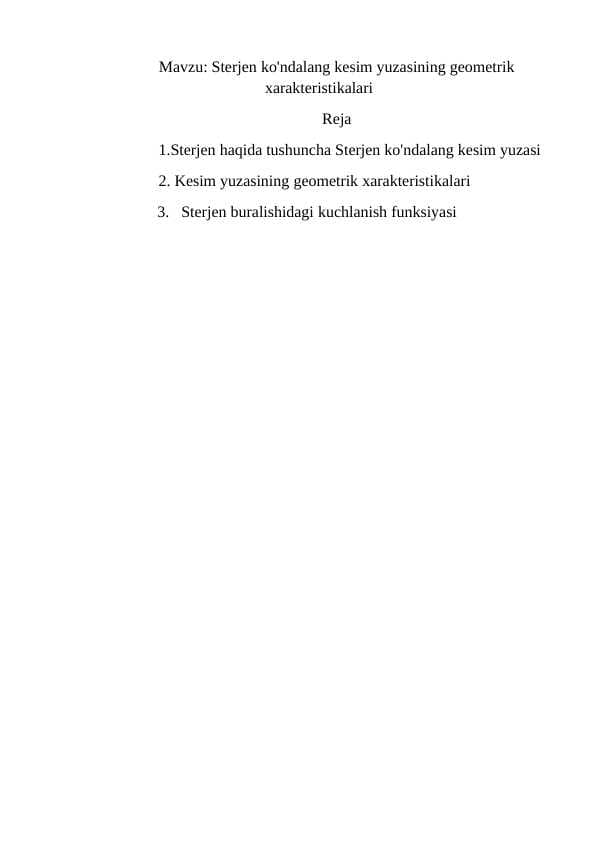 Sterjen ko'ndalang kesim yuzasining geometrik xarakteristikalari