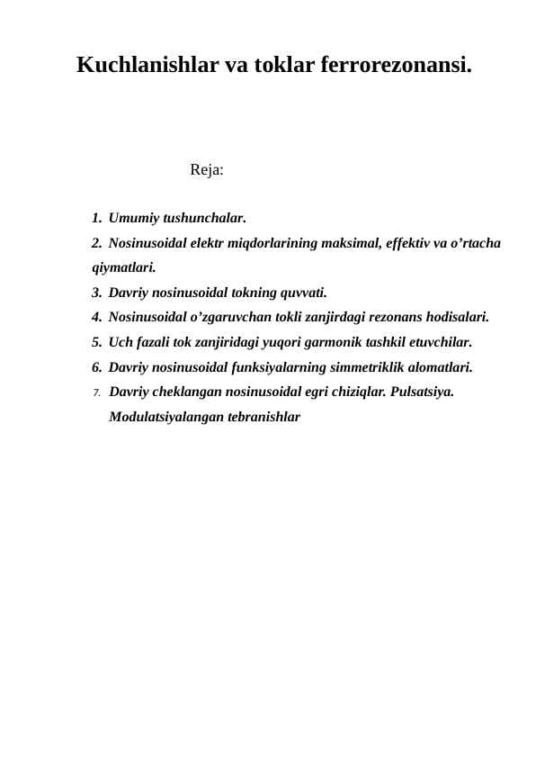 Kuchlanishlar va toklar ferrorezonansi.