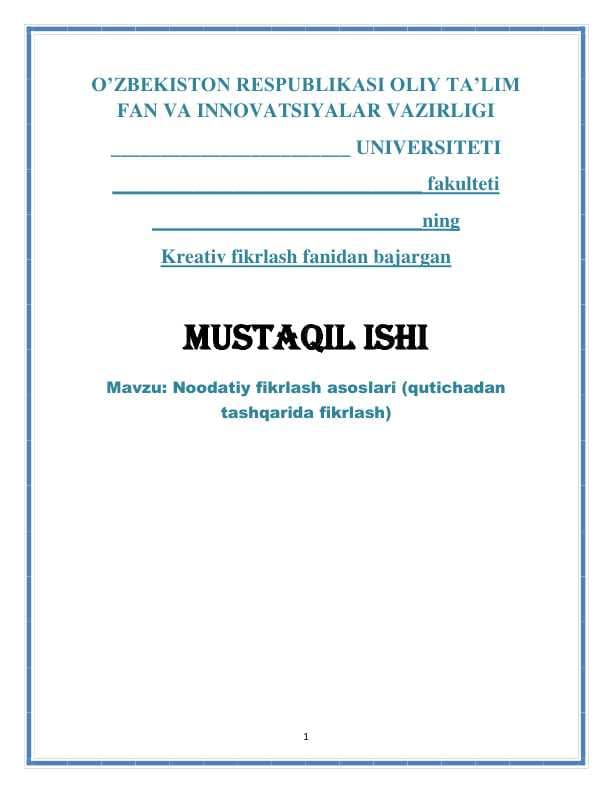 Noodatiy fikrlash asoslari (qutichadan tashqarida fikrlash)