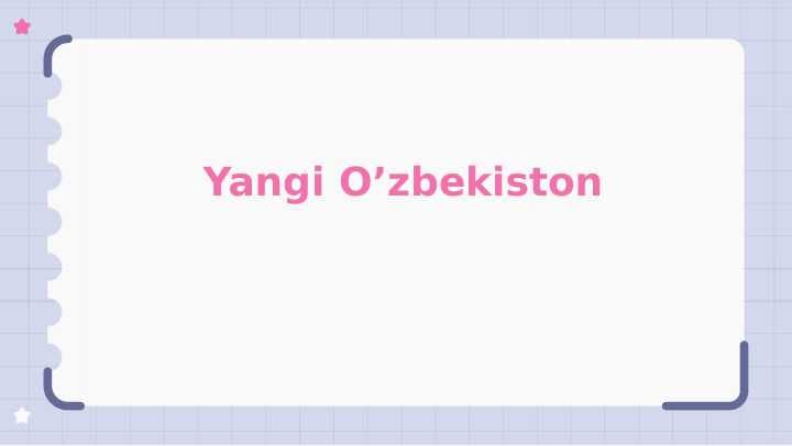 Yangi O’zbekiston