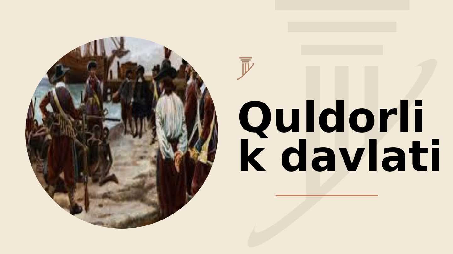 Quldorlik davlati