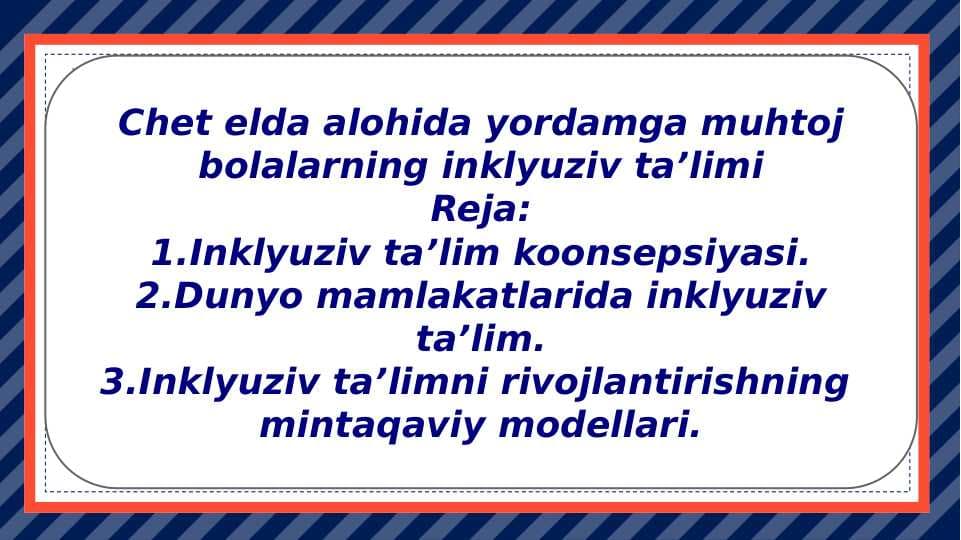 Chet elda alohida yordamga muhtoj bolalarning inklyuziv taʼlimi