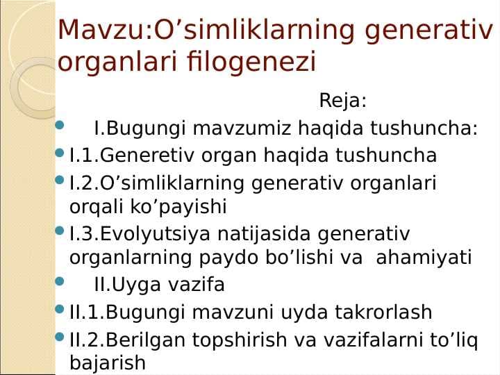 O’simliklarning generativ organlari filogenezi