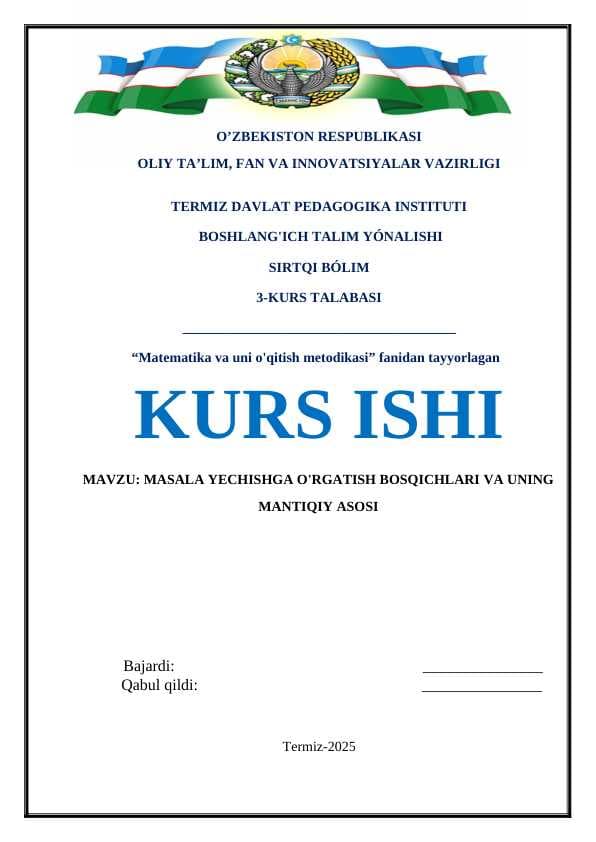 MASALA YECHISHGA O'RGATISH BOSQICHLARI VA UNING MANTIQIY ASOSI