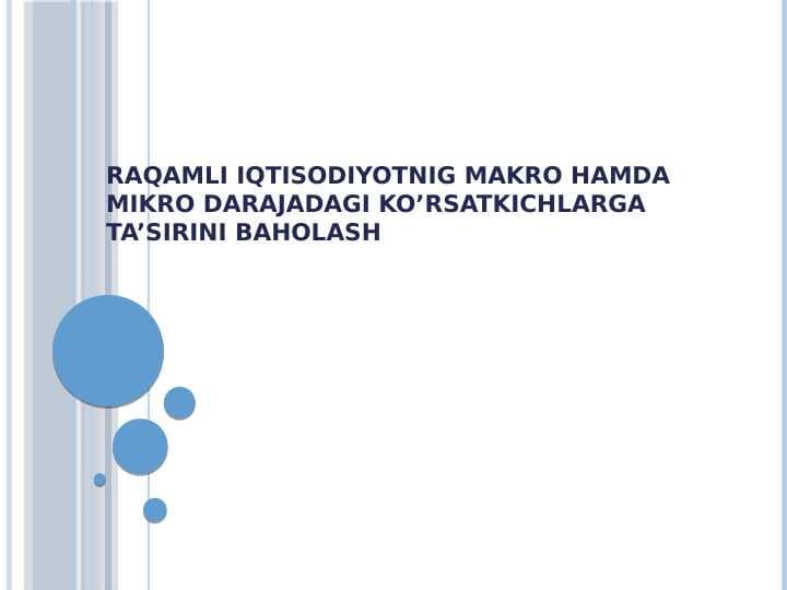 Raqamli iqtisodiyotning makro hamda mikro darajadagi ta'siri