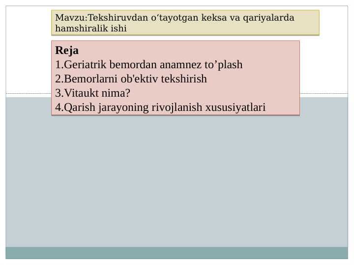 Qariyalar salomatligining hususiyatlari