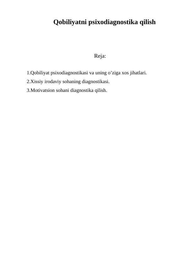 Qobiliyatni psixodiagnostika qilishQobiliyatni psixodiagnostika qilish