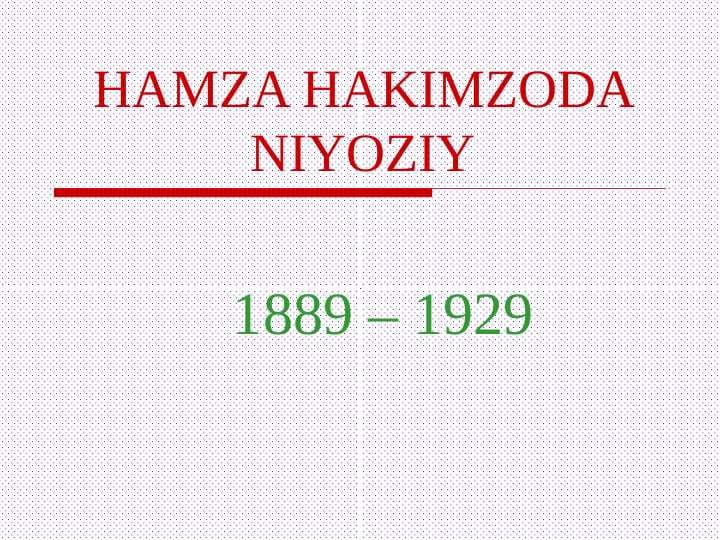 HAMZA HAKIMZODA NIYOZIY