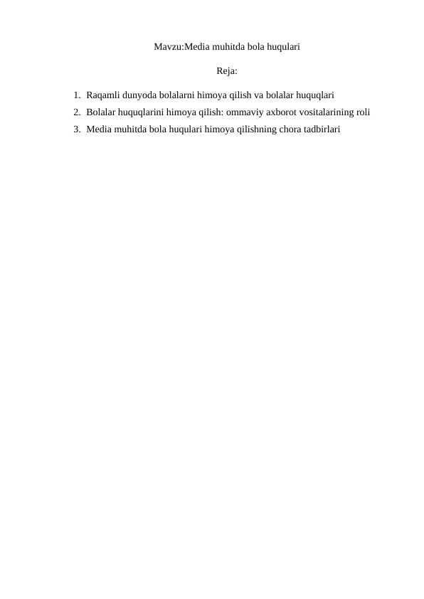 Media muhitda bola huqulari