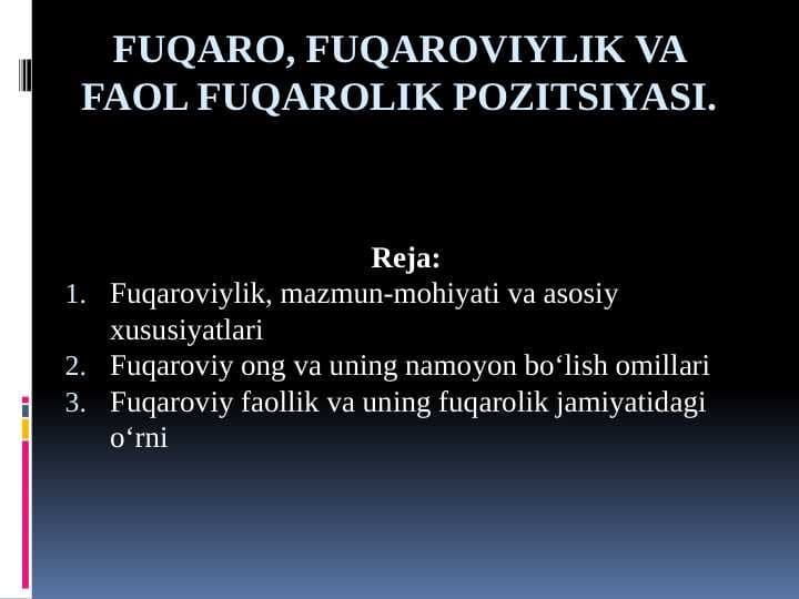 Fuqaro, fuqaroviylik va faol fuqarolik pozitsiyasi.