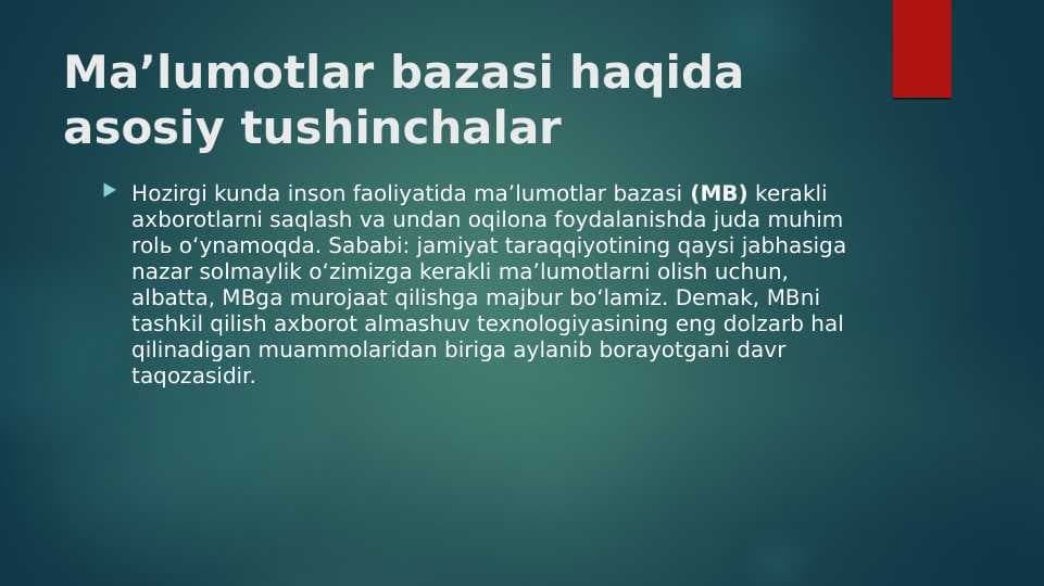 Ma’lumotlar bazasi haqida asosiy tushinchalar