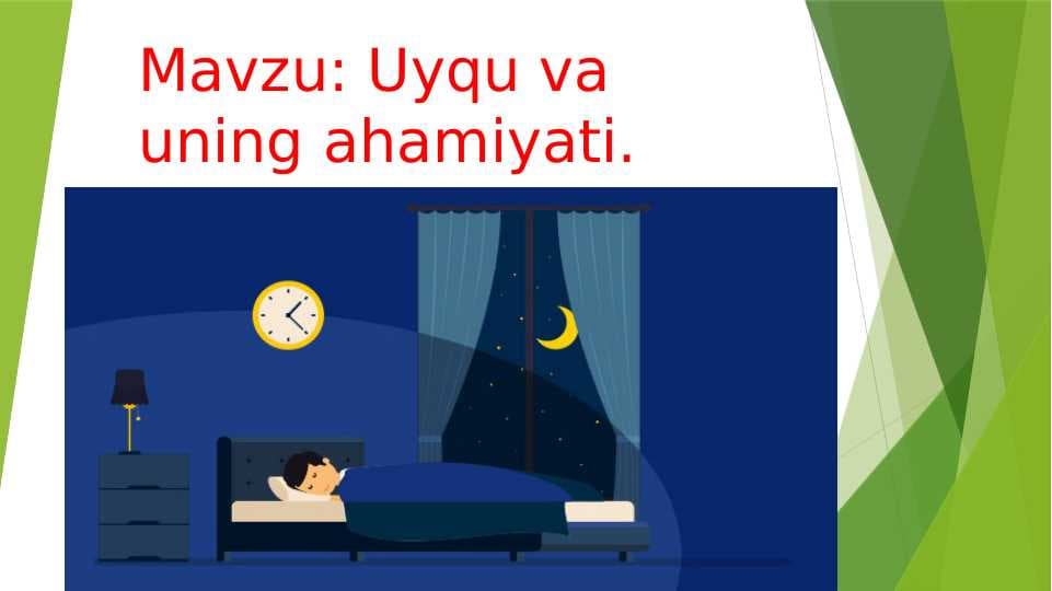 Uyqu va uning ahamiyati